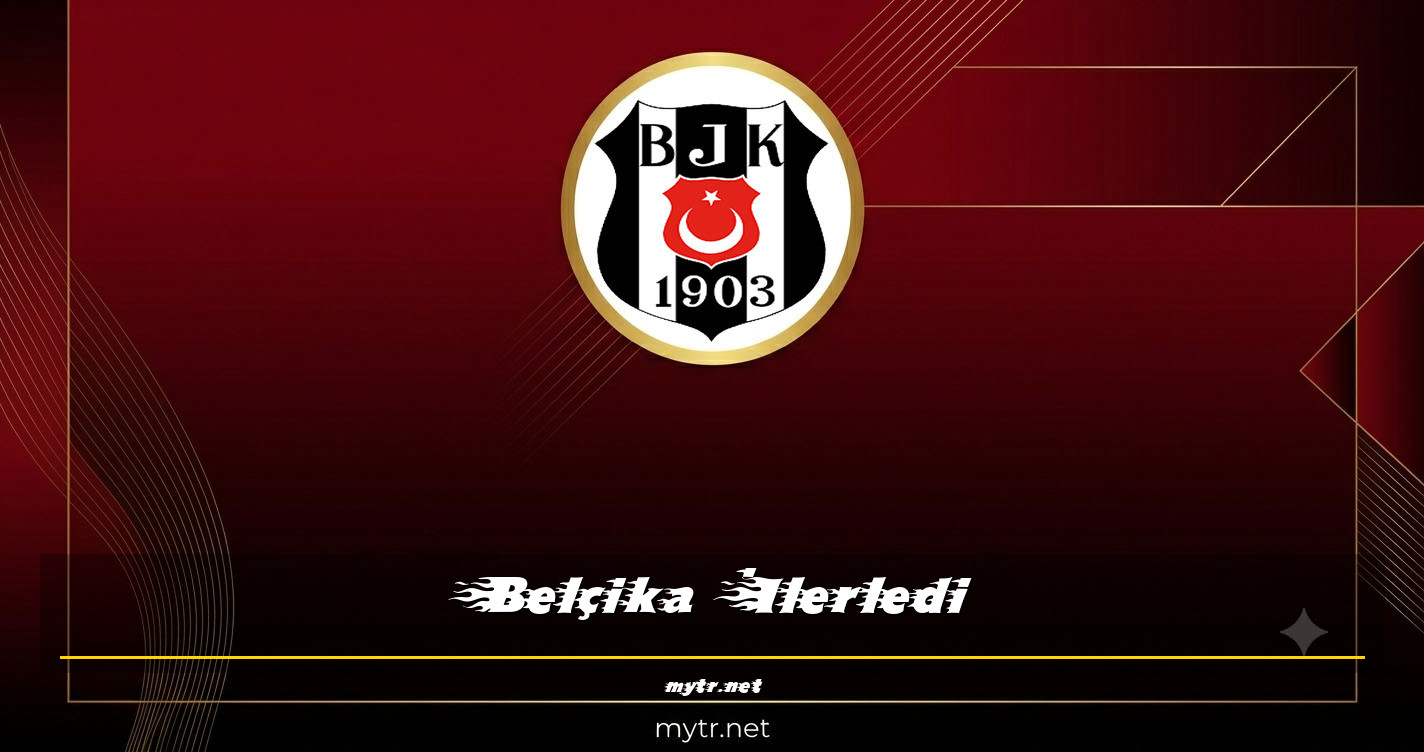 Belçika İlerledi