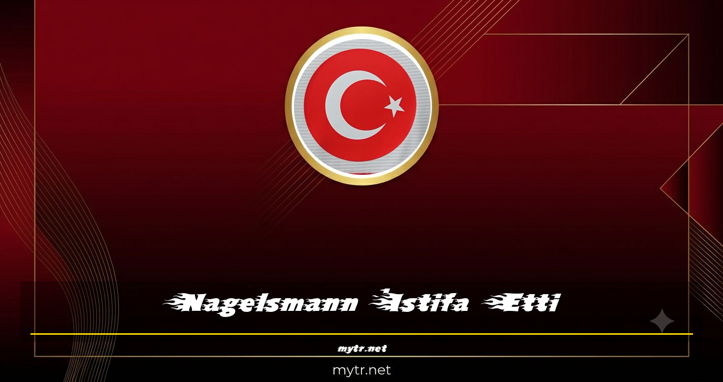 Nagelsmann İstifa Etti