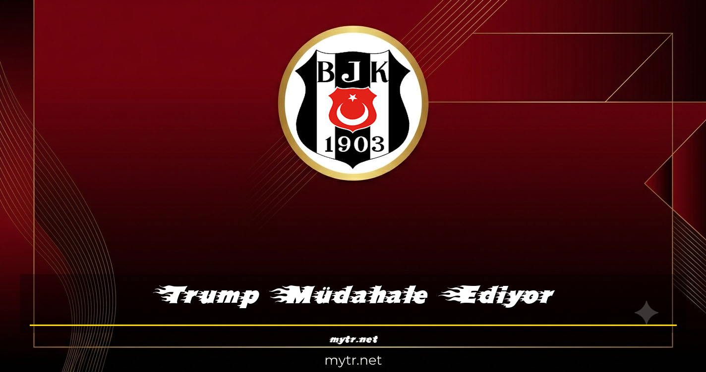 Trump Müdahale Ediyor