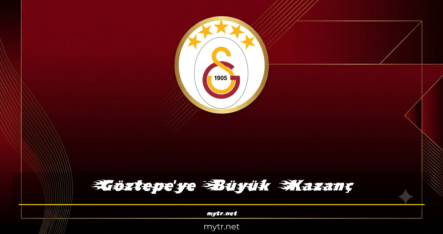 Göztepe'ye Büyük Kazanç