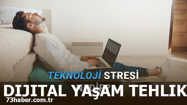 Teknoloji Stresinin Hayatımıza Etkileri
